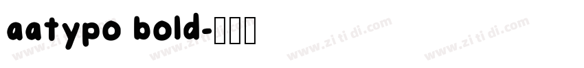 aatypo bold字体转换